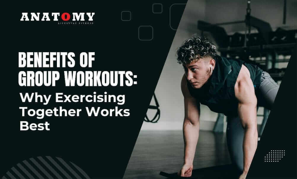 Benefits of Group Workouts